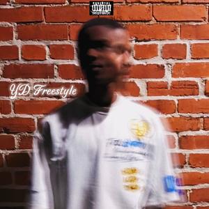 YD Kreepin (Explicit)