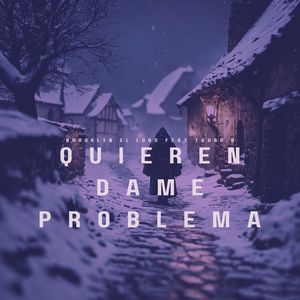 Quieren Dame Problema (Explicit)