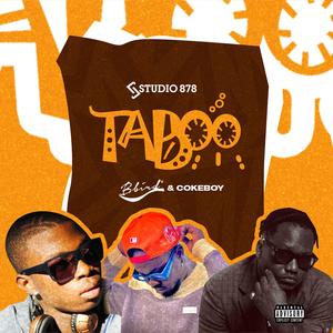 TABOO (feat. Bbird & COKE BOY)