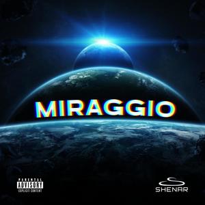 MIRAGGIO (Explicit)