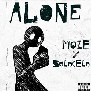 Alone (feat. SOLOCELO) [Explicit]