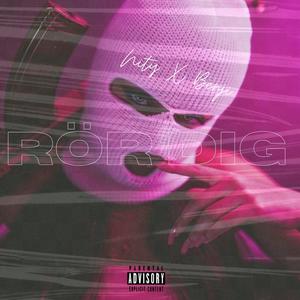 RÖR DIG(feat. B3nji) (Explicit)