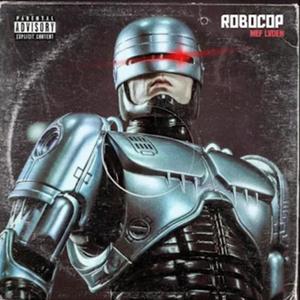 Robocop (Explicit)