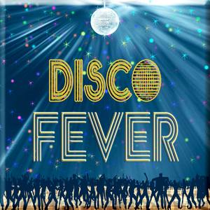 Disco Fever - Top 45 Club Hits