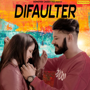 Difaulter - Single