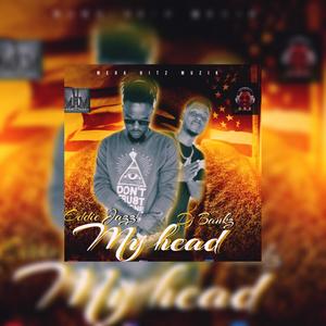 My head(feat. dj bankz)
