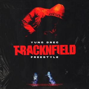 Track & Field (Explicit)