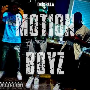 MOTION BOYZ (Explicit)