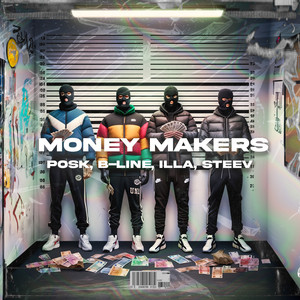 Money Makers (Explicit)