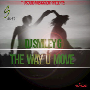 The Way U Move - Single