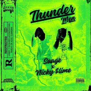 THUNDER MEN (feat. Nicky Slime) (Explicit)