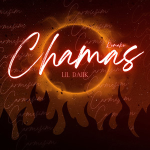 Chamas Remake