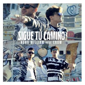 Sigue tu camino (feat. Crow "El Legendario")