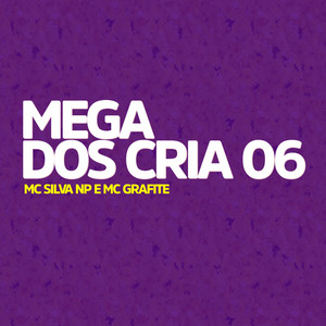 Mega dos Crias 06 (Explicit)