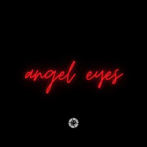 ANGEL EYES (DnB)