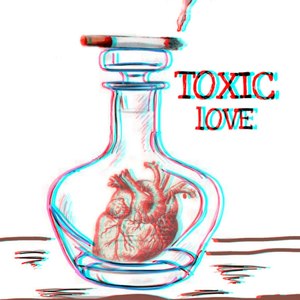 Toxic Love