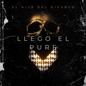 Llego el pure (Explicit)