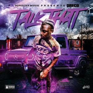 Talk That (Explicit)