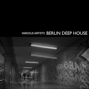 Berlin Deep House, Vol. 2