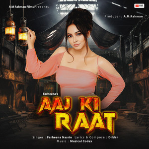 Aaj Ki Raat