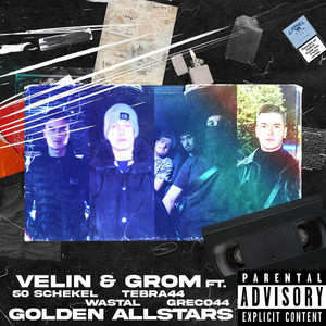 Golden Allstars (Explicit)