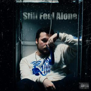 Still Feel Alone (feat. Vytaute)