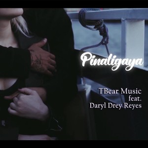 Pinaligaya(feat. Daryl Drey Reyes)