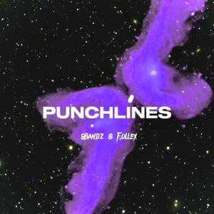 PUNCHLINES (feat. 8000EMAN) (Explicit)