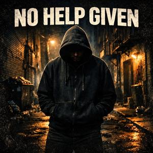 No Help Given