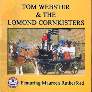 Tom Webster & the Lomond Cornkisters