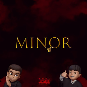 Minor (Explicit)