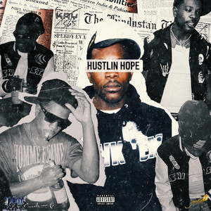 Hustlin Hope (Explicit)