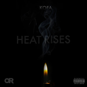 Heat Rises (Explicit)