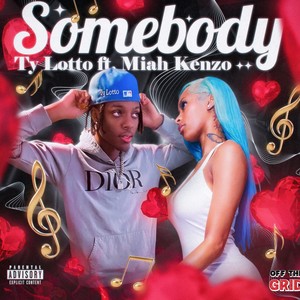 Sombody (Explicit)