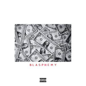 Blasphemy (Explicit)