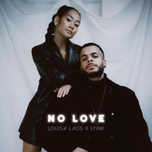 No Love(feat. Lyink) (Explicit)