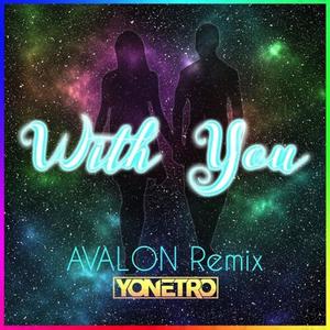 WIth You (Remix)