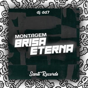 Montagem Brisa Eterna (Explicit)