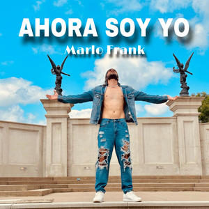 Ahora soy yo (Explicit)