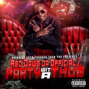 Party Wit a Thug (Explicit)