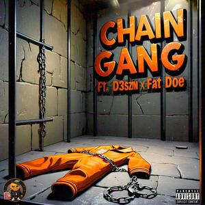 CHAIN GANG (feat. D3szn) [Explicit]