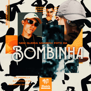 Nem Queria Mandou Foto da Bombinha (Explicit)