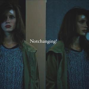 Notchanging! (Explicit)