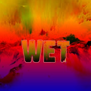Wet