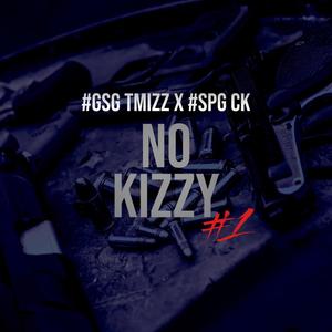 No Kizzy (feat. CK) [Explicit]