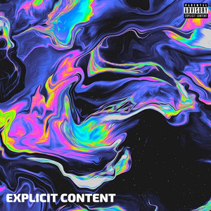 Explicit Content (Explicit)