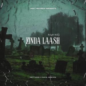 Zinda Laash (feat. Not Twins) (Explicit)