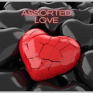 Assorted Love (Explicit)