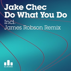 Do What You Do (Original Mix)