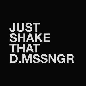 Just Shake That (Explicit)